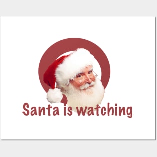 Santa is watching Posters and Art